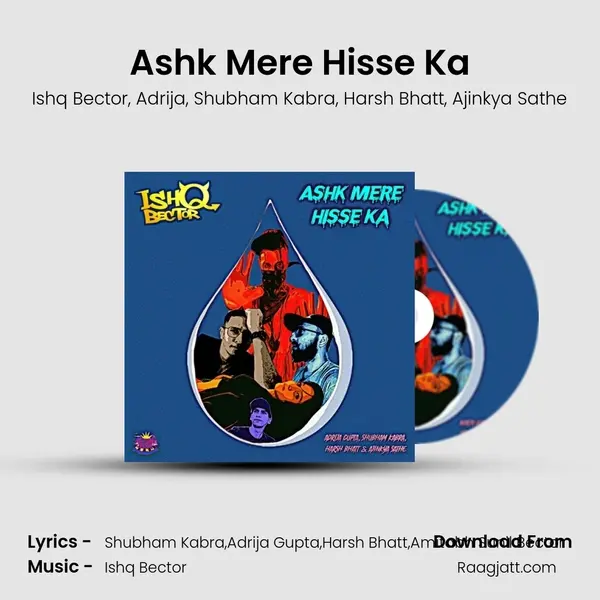 Ashk Mere Hisse Ka - Ishq Bector album cover 