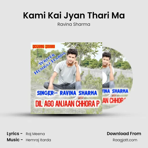 Kami Kai Jyan Thari Ma mp3 song