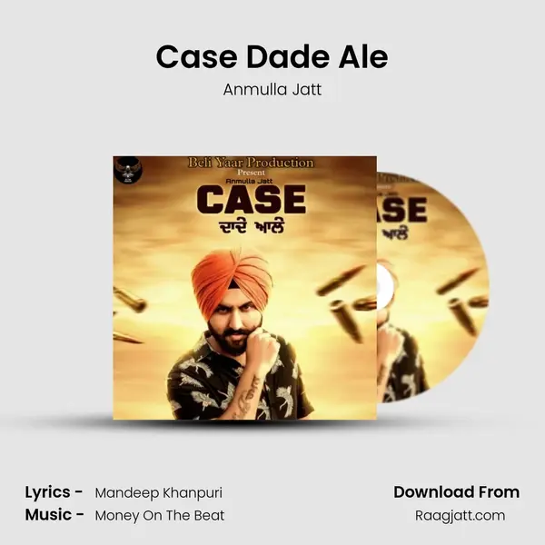 Case Dade Ale - Anmulla Jatt album cover 