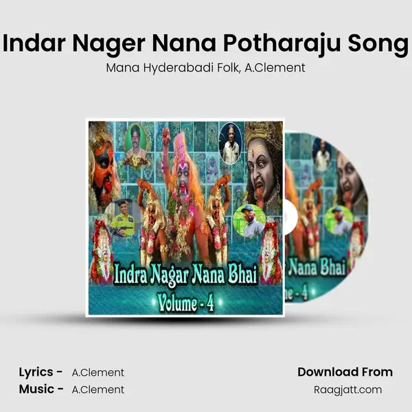 Indar Nager Nana Potharaju Song mp3 song