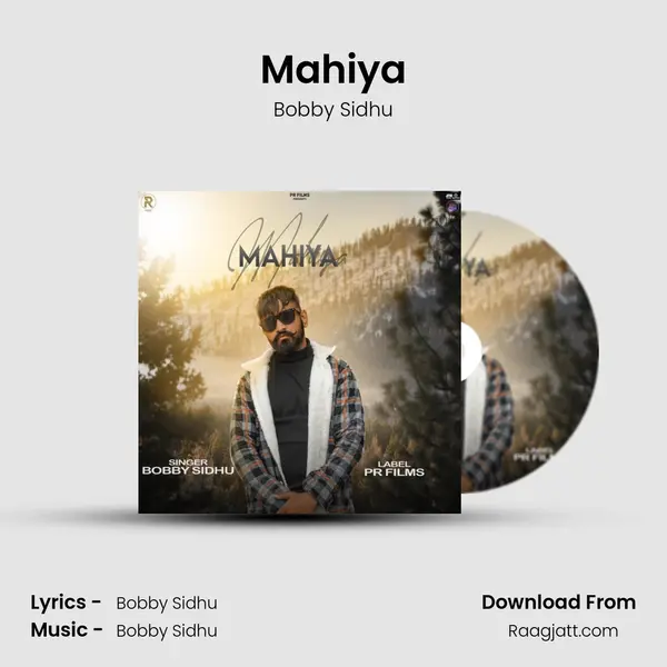 Mahiya - Bobby Sidhu album cover 