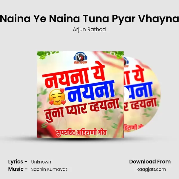 Naina Ye Naina Tuna Pyar Vhayna mp3 song