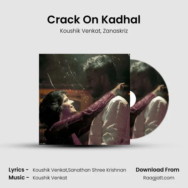 Crack On Kadhal mp3 song