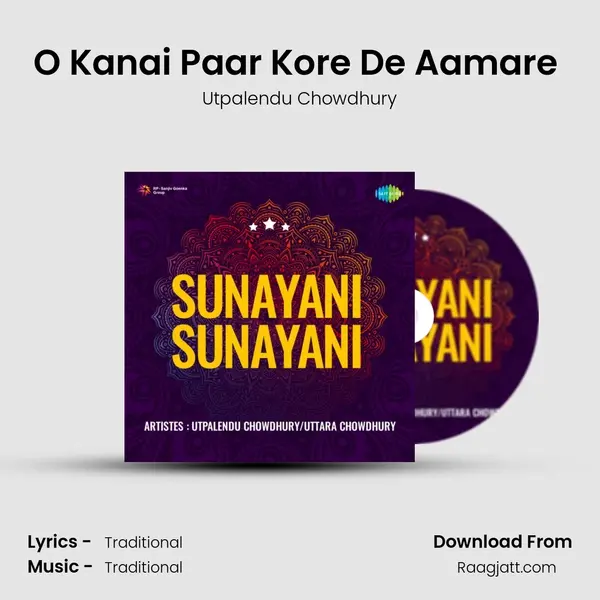 O Kanai Paar Kore De Aamare (Live) mp3 song