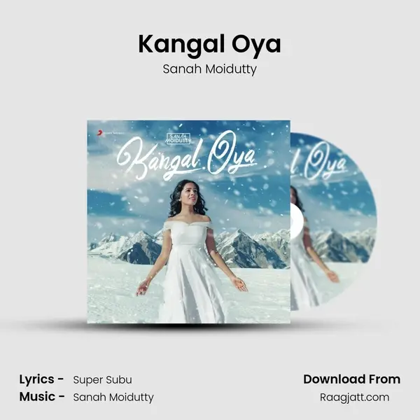 Kangal Oya mp3 song