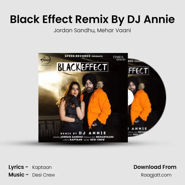 Black Effect Remix By DJ Annie mp3 song