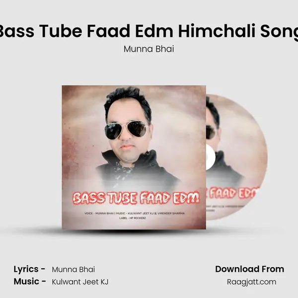 Bass Tube Faad Edm Himchali Song mp3 song