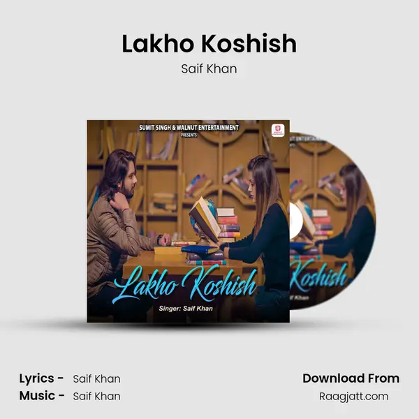 Lakho Koshish mp3 song