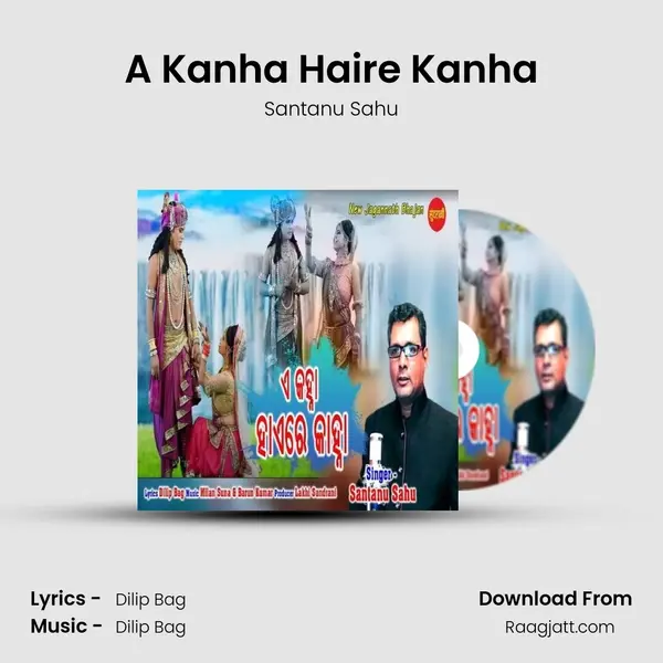 A Kanha Haire Kanha - Santanu Sahu album cover 