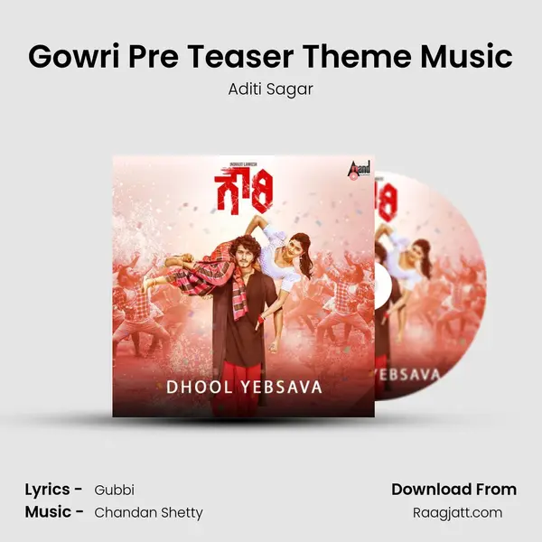 Gowri Pre Teaser Theme Music - Aditi Sagar album cover 