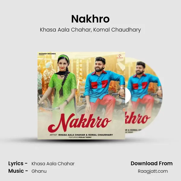 Nakhro - Khasa Aala Chahar album cover 