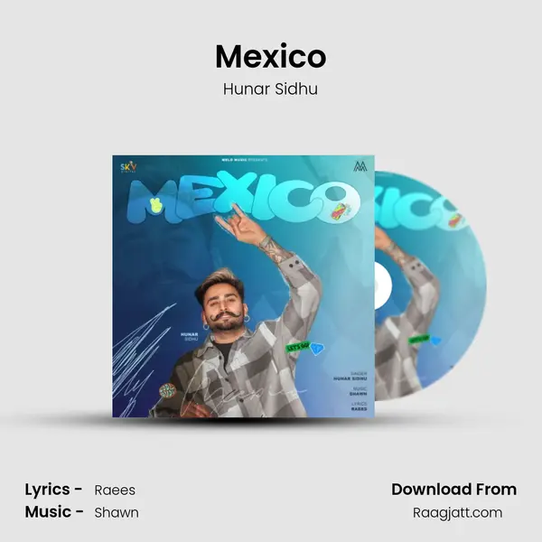 Mexico mp3 song