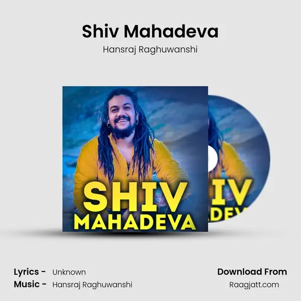 Shiv Mahadeva mp3 song