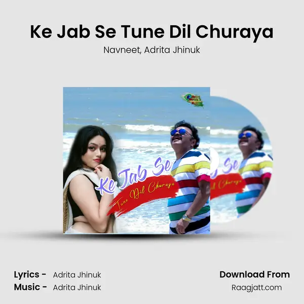 Ke Jab Se Tune Dil Churaya - Navneet album cover 