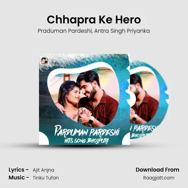 Chhapra Ke Hero mp3 song