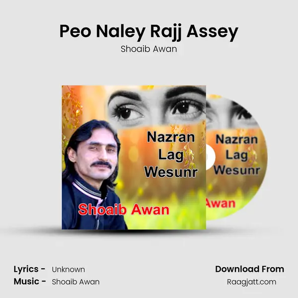 Peo Naley Rajj Assey mp3 song