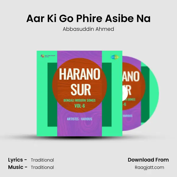 Aar Ki Go Phire Asibe Na - Abbasuddin Ahmed album cover 