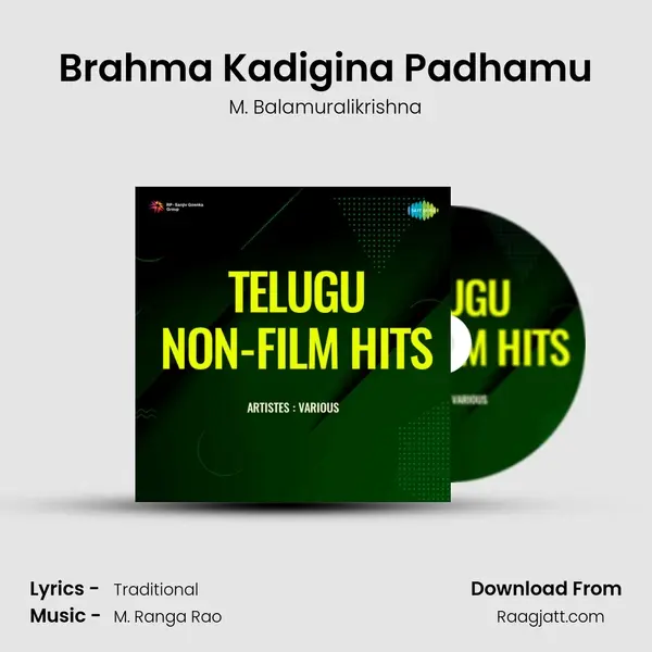 Brahma Kadigina Padhamu - M. Balamuralikrishna mp3 song