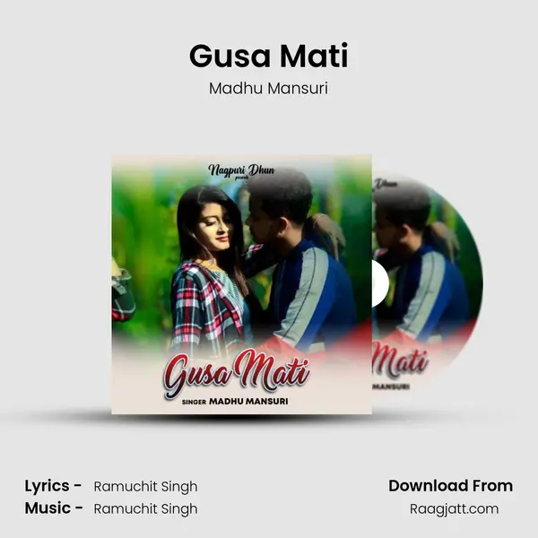 Gusa Mati mp3 song