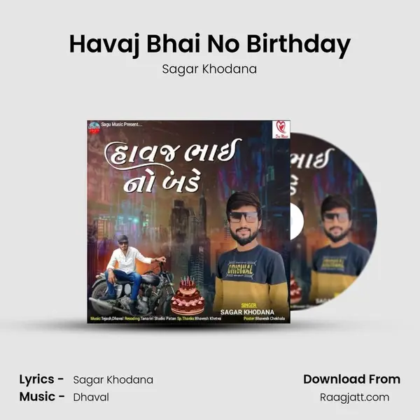 Havaj Bhai No Birthday mp3 song