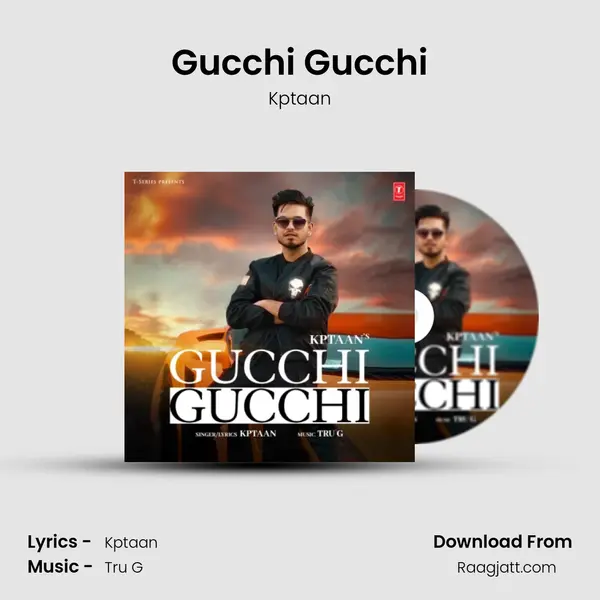 Gucchi Gucchi - Kptaan album cover 