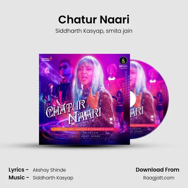 Chatur Naari - Siddharth Kasyap album cover 