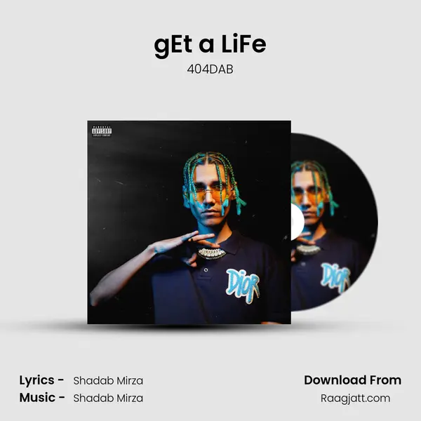 gEt a LiFe mp3 song