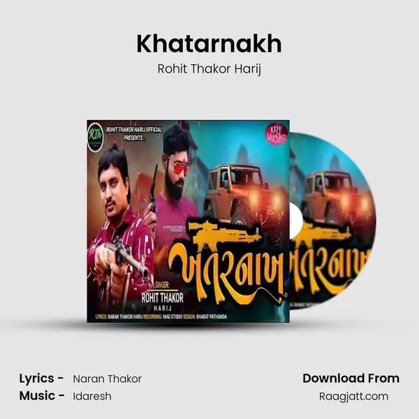 Khatarnakh mp3 song