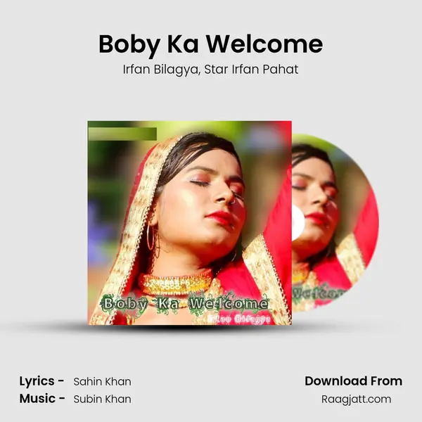 Boby Ka Welcome - Irfan Bilagya album cover 