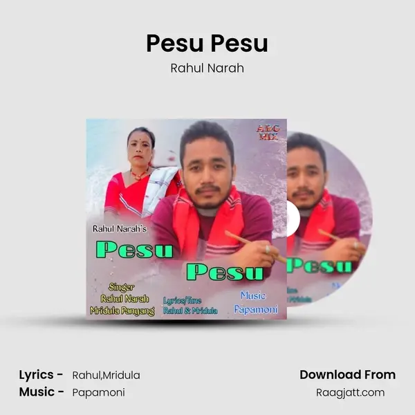 Pesu Pesu - Rahul Narah album cover 