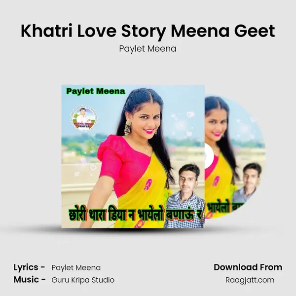 Khatri Love Story Meena Geet mp3 song