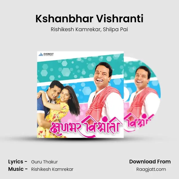 Kshanbhar Vishranti - Rishikesh Kamrekar album cover 