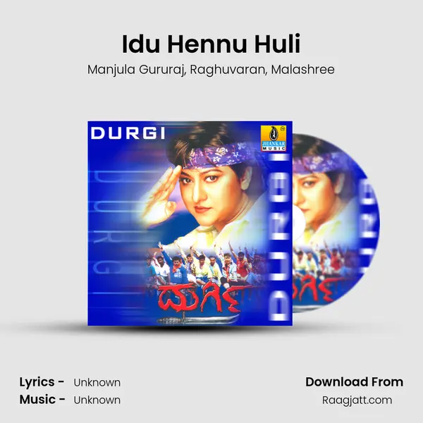 Idu Hennu Huli mp3 song