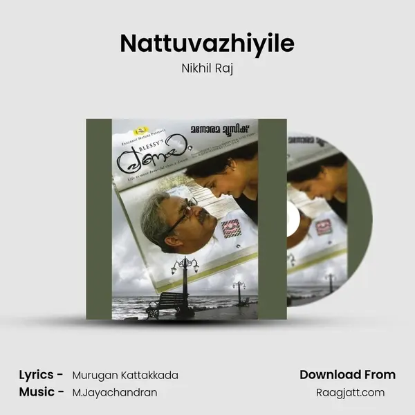 Nattuvazhiyile mp3 song