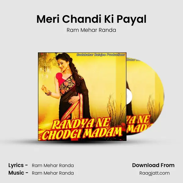 Meri Chandi Ki Payal - Ram Mehar Randa album cover 