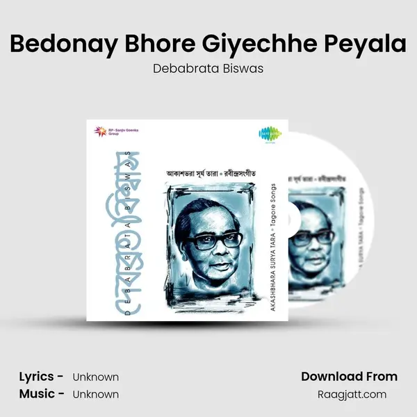 Bedonay Bhore Giyechhe Peyala - Debabrata Biswas album cover 