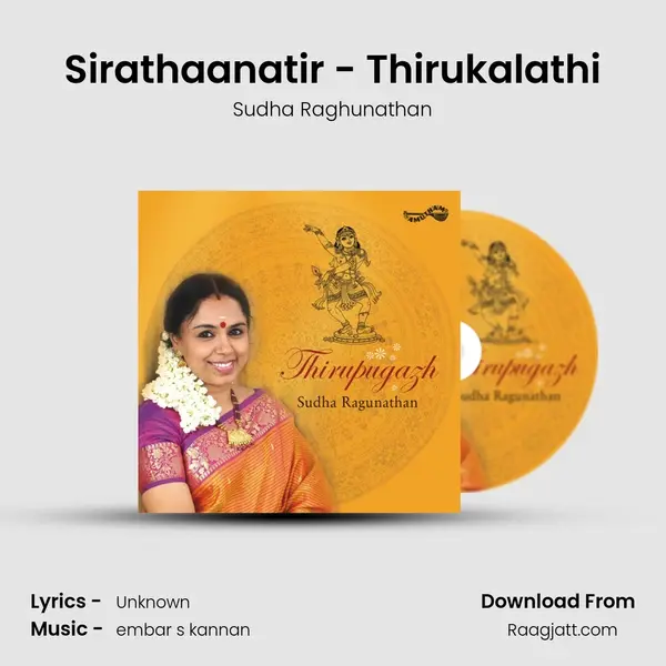 Sirathaanatir - Thirukalathi mp3 song