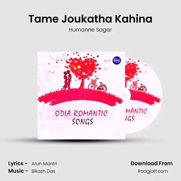 Tame Joukatha Kahina mp3 song