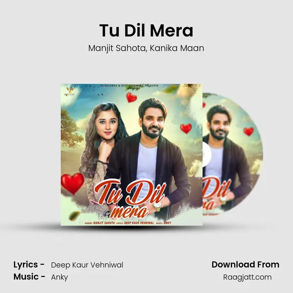 Tu Dil Mera mp3 song