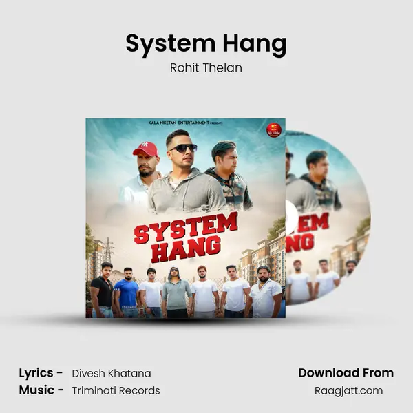 System Hang - Rohit Thelan album cover 