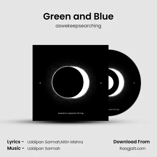 Green and Blue mp3 song