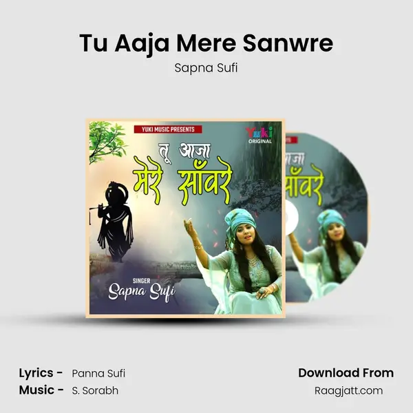 Tu Aaja Mere Sanwre - Sapna Sufi album cover 