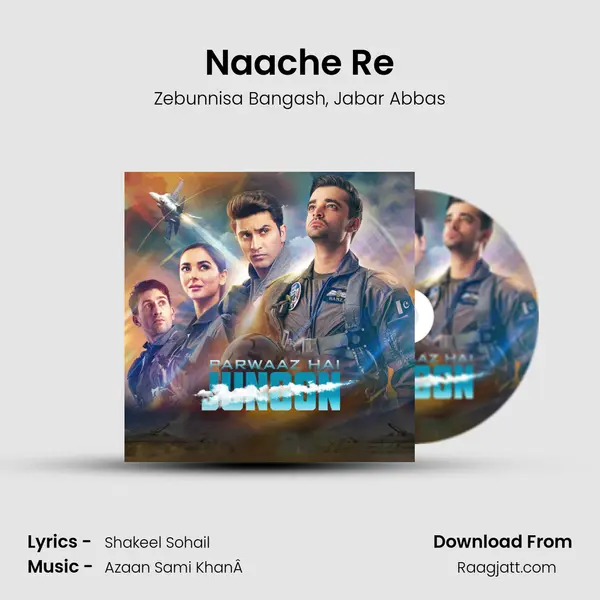 Naache Re mp3 song