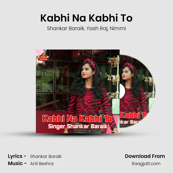 Kabhi Na Kabhi To mp3 song