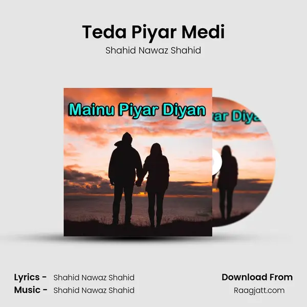 Teda Piyar Medi mp3 song