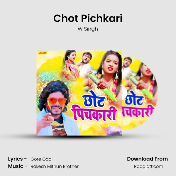 Chot Pichkari mp3 song