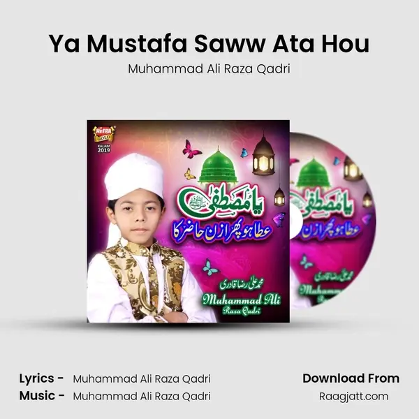 Ya Mustafa Saww Ata Hou mp3 song