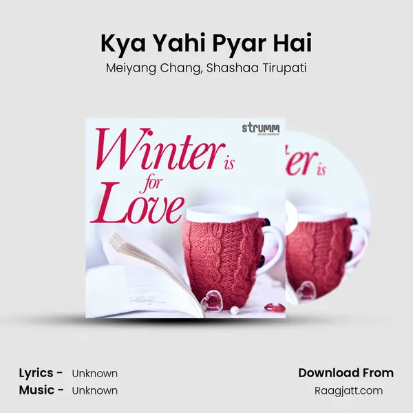 Kya Yahi Pyar Hai mp3 song