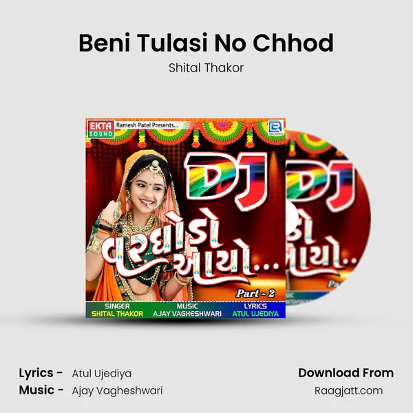 Beni Tulasi No Chhod - Shital Thakor album cover 