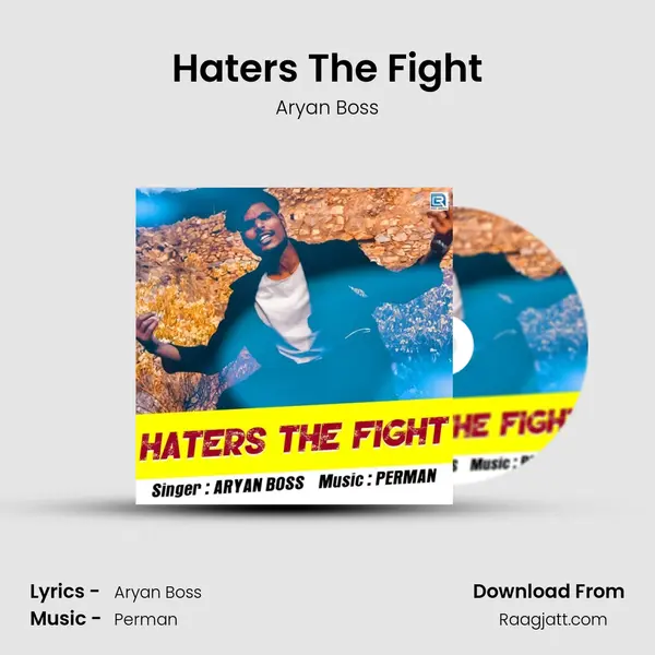 Haters The Fight mp3 song